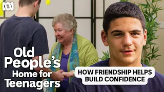 How friendship helps build confidence | Old People's Home For Teenagers | ABC TV + iview