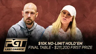 PGT Last Chance | $10,000 NL Hold'em Event #2 Final Table with Stephen Chidwick & Kristen Foxen