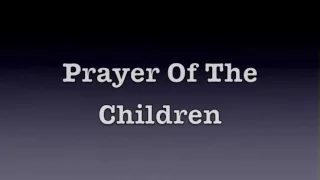 Prayer Of The Children - Three Dog Night