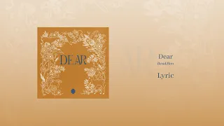 Dear - Ben&Ben (Lyric Video)