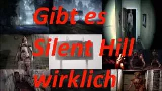 GIBT ES SILENT HILL WIRKLICH?!