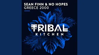 Greece 2000 (Sean Finn Radio Edit)