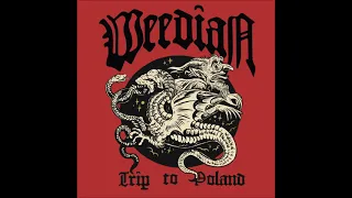 WEEDIAN - Trip to Poland (full Album/Compilation 2021)