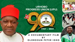 Urhobo Progress Union at 90 Years - A Documentary Film