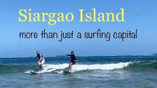 Siargao Island...more than just a surfing capital