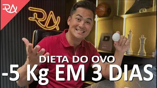 DIETA do OVO  - 5kg em 3 dias - Rafael Aismoto