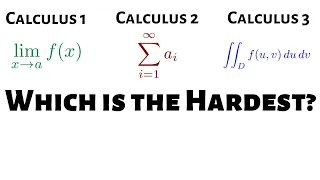 What is the Hardest Calculus Course?