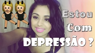 Maquia e Fala , Estou com Depressão? Baixa estima