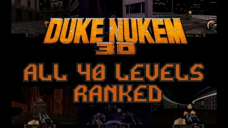 Duke Nukem 3D - ALL 40 Levels Ranked from Best to Worst