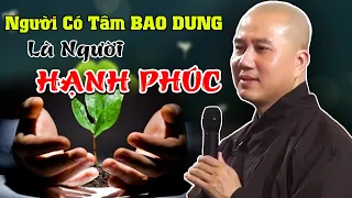 Học Cách BAO DUNG Cho Bản Thân Và Người Khác - Tha Thứ Để Tìm Thấy An Vui Hạnh Phúc Cho Chính Mình.