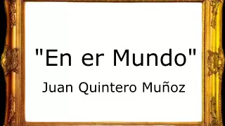 En er Mundo - Juan Quintero Muñoz y Jesús Fernández Lorenzo [Pasodoble]