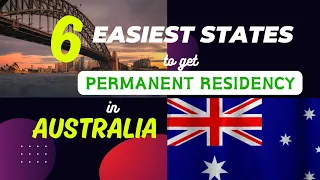Top 6 Australian States for Easiest Permanent Residency