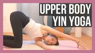 Upper Body Yin Yoga - Yoga Stretches for Back & Shoulders