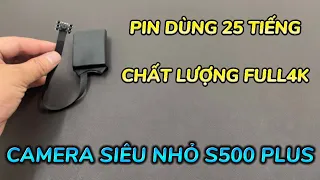 Camera S500 Plus Siêu Nhỏ Không Dây Mẫu Mới , Camera Mini Quay Đêm S500 Plus Wifi Full4K Pin 25h