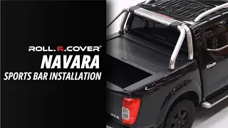Nissan Navara NP300 Sports bar installation for Roll R Cover