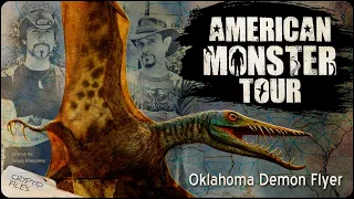 American Monster Tour "Oklahoma Demon Flyer" Cryptid Investigation - Lyle Blackburn, Ken Gerhard