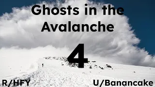 CH:4 HFY Ghosts in the Avalanche a The Nature of Predators Fan Story (CH:30 HWP)