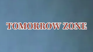 TOMORROW ZONE[RED ZONEアレンジ]