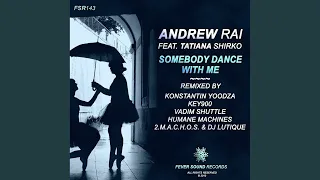 Somebody Dance With Me (Key900 Remix)