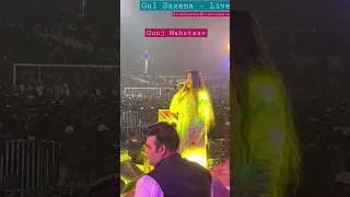 Bahut Pyar Karte Hain | Gul Saxena | Live at Gunj Mahotsav | Siddharth Entertainers