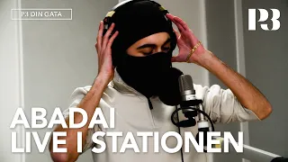 Abadai - Live i Stationen [P3 Din Gata]