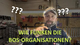 Wie funken denn BOS Organisationen?