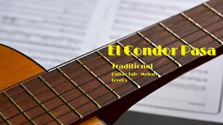 El Condor Pasa -Traditional Guitar Tab - Melody Level 5