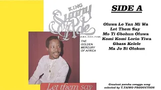 KING SUNNY ADE-OLUWA LO YAN MI WA (LET THEM SAY ALBUM)