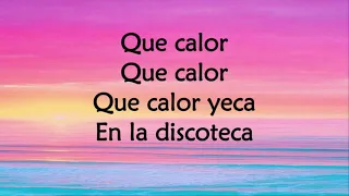 Que Calor (Letra) - Major Lazer feat. J Balvin & El Alfa