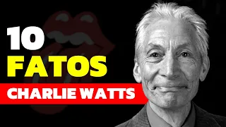 10 CURIOSIDADES [RÁPIDAS] SOBRE CHARLIE WATTS (ROLLING STONES)