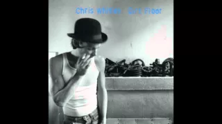 Chris Whitley - Dirt Floor (1998)