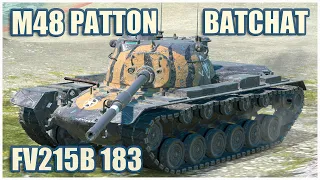 M48 Patton, BatChat 25t & FV215b (183) • WoT Blitz Gameplay