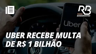 Justiça multa Uber em R$ 1 BILHÃO e determina CONTRATAÇÃO