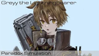 Arknights - Greyy the Lightningbearer Paradox Simulation