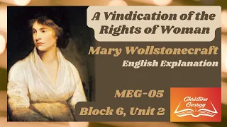 Mary Wollstonecraft|A Vindication of the Rights|Feminist Theory|MEG-05|English Explanation