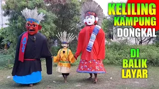 ONDEL-ONDEL BETAWI KELILING KAMPUNG DONGKAL (DiBalik Layar)