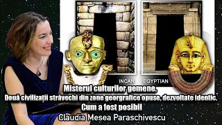 Misterul Culturilor Gemene*Doua Civilizatii Stravechi Din Zone Georgrafice Opuse, Dezvoltate Identic