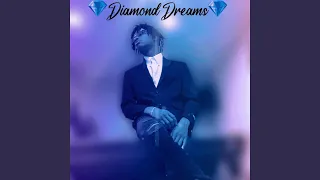 Diamond Dreams