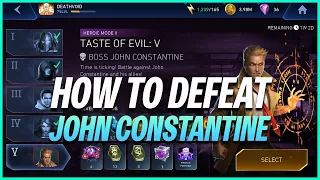 Injustice 2 Mobile | How To Defeat John Constantine | Taste Of Evil Solo Raids