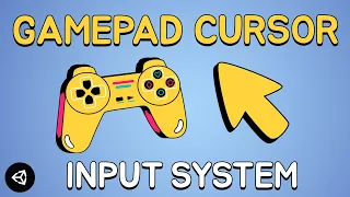 Gamepad Cursor with Input System - Unity Tutorial