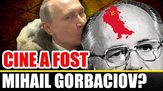 Cine A Fost Mihail Gorbaciov?