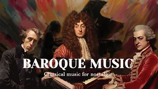 The Best Of Baroque Music - Bach, Mozart, Haydn, Beethoven, Vivaldi, Chopin, Tchaikovsky