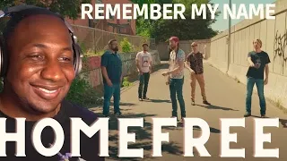 THIS IS A BANGER HOME FRIES!! | HOME FREE - REMEMBER MY NAME