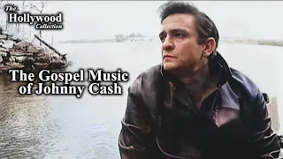 The Gospel Music of Johnny Cash - Hollywood Collection