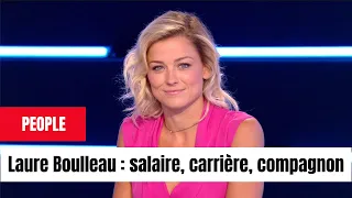 Laure Boulleau et son compagnon, fortune et carrière pro