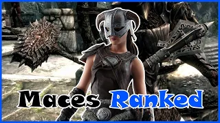 Skyrim Maces Ranked Worst to Best