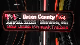 2023 BSTP Monore, WI Green County Fair 9,500 Limited Pro Stock Tracors