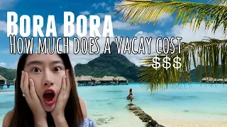 🌊Bora Bora - How Much it Cost for 6 days? Money Saving Tips! 💰中文字幕