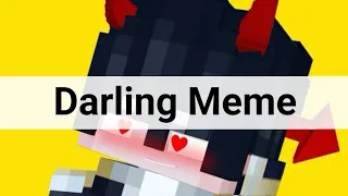 Darling Meme || Minecraft Animation [lazy]
