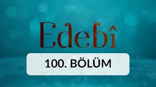 Klasik Şiirimizde Hallâc-ı Mansur - Edebi 100. Bölüm